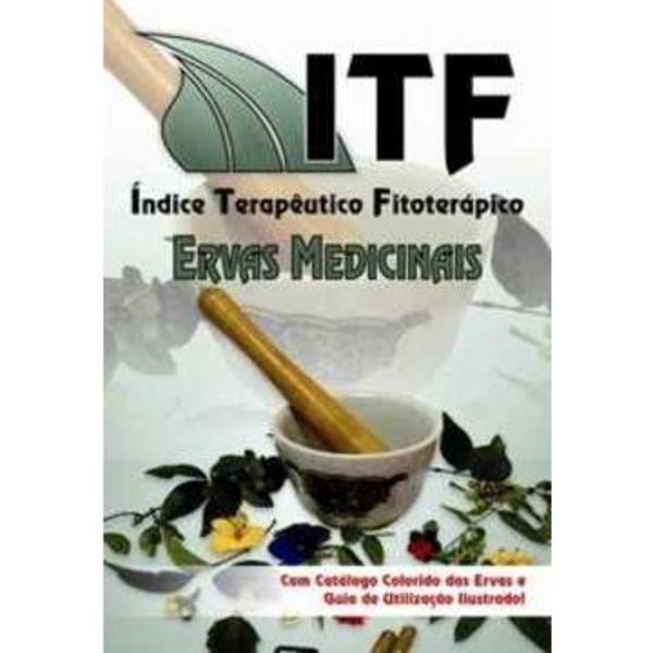 Livro - Índice Terapêutico Fitoterápico - 9788587098795