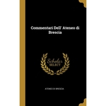 Commentari Dell Ateneo di Brescia