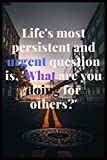 What are you doing for others: Notbook 6x9in life and society general