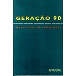 Geração 90 Manuscritos De Computador