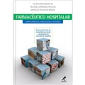 Livro - Farmacêutico hospitalar: Conhecimentos, habilidades e atitudes