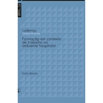 Formação em Contexto de Trabalho em Ambiente Hospitalar