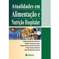 Livro - Atualidades em alimentação e nutrição hospitalar