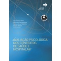 Livro - Avaliação Psicológica nos Contextos de Saúde e Hospitalar