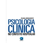 Psicologia Clinica No Contexto Hospitalar