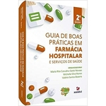 Guia De Boas Praticas Em Farmacia Hospitalar E Servicos De Saude