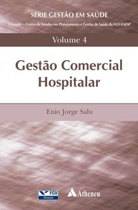 Livro - Gestão Comercial Hospitalar Vol 4 - Salu