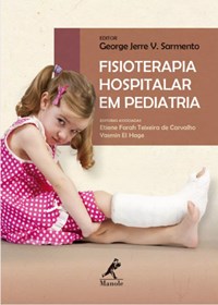 Livro - Fisioterapia Hospitalar em Pediatria - Sarmento