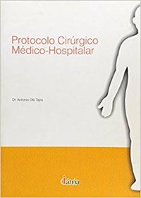 Livro - Protocolo Cirúrgico Médico-Hospitalar - Tajra