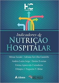 Livro - Indicadores de Nutrição Hospitalar - Isosaki