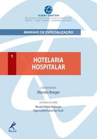 Livro - Hotelaria Hospitalar Manuais de Especialização Albert Einstein