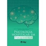 Psicologia Hospitalar em Psiquiatria