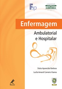 Livro - Enfermagem Ambulatorial e Hospitalar - Unifesp - Barbosa