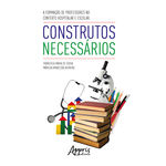 A Formação de Professores no Contexto Hospitalar e Escolar: Construtos Necessários