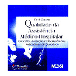 Qualidade Da Assistencia Medico Hospitalar        