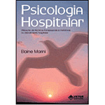 Livro - Psicologia Hospitalar: utilização de técnicas transpessoais e metáforas no atendimento hospitalar