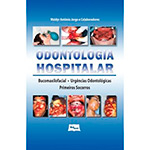 Livro - Odontologia Hospitalar