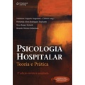 Livro - Psicologia hospitalar: Teoria e prática