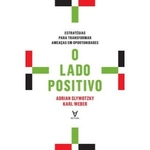 O lado positivo