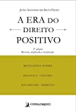 A era do Direito Positivo