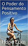 O Poder do Pensamento Positivo