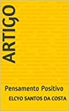 ARTIGO: Pensamento Positivo